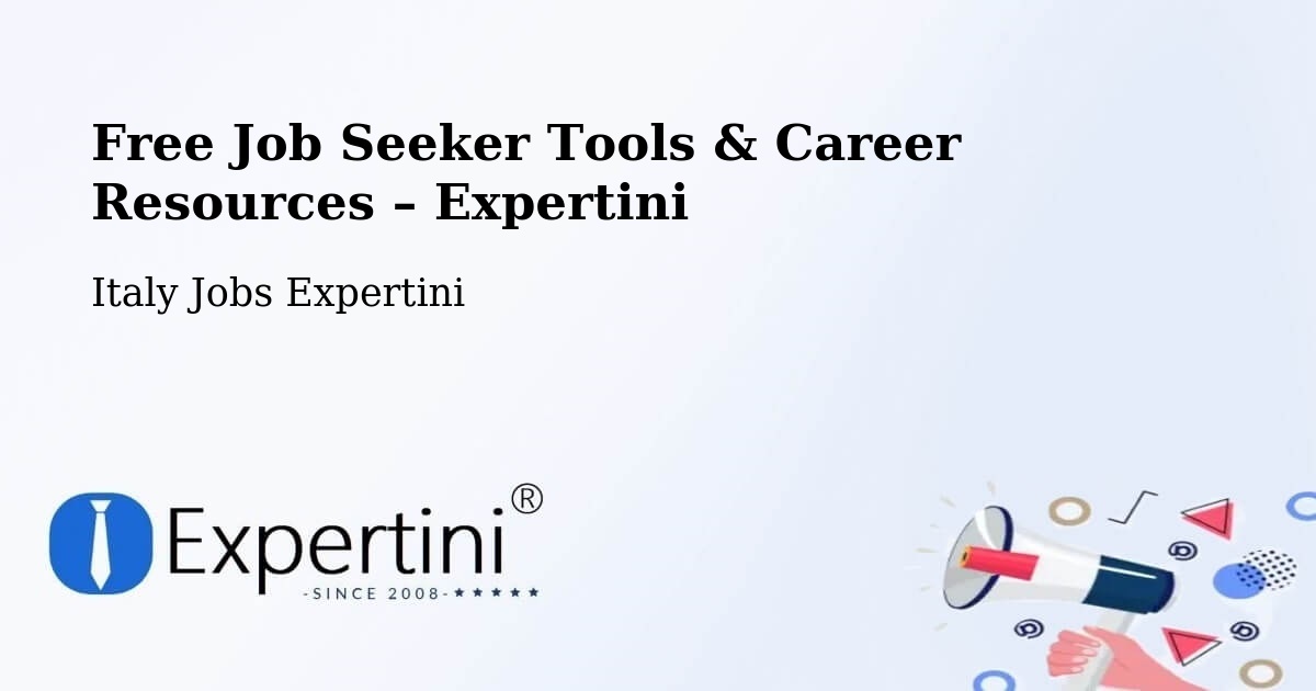 Free Job Seeker Tools & Career Resources – Grottaferrata - Grottaferrata, Italy Jobs Expertini