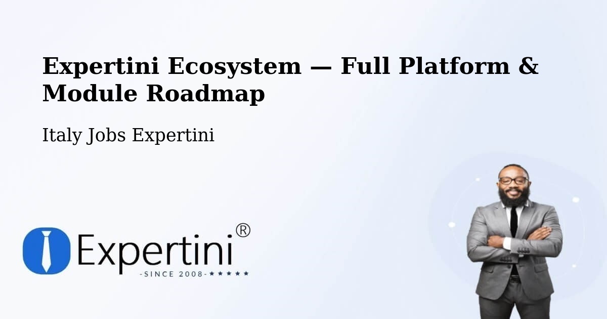 Expertini Ecosystem — Full Platform & Module Roadmap – Grottaferrata