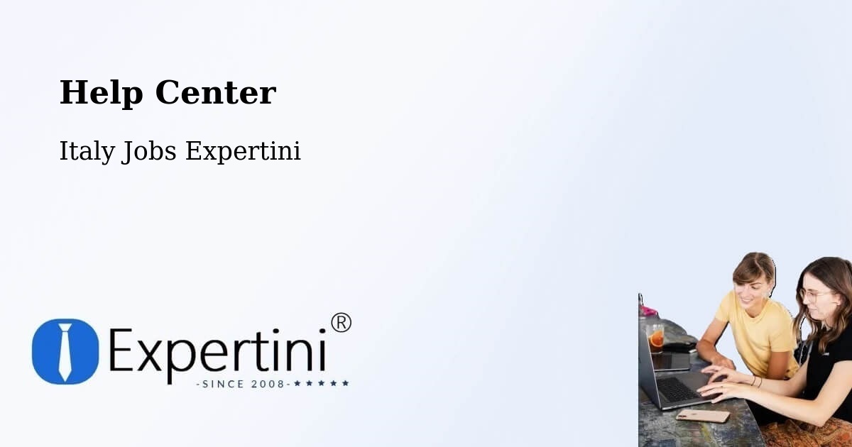 Help Center – Grottaferrata - Italy Jobs Expertini